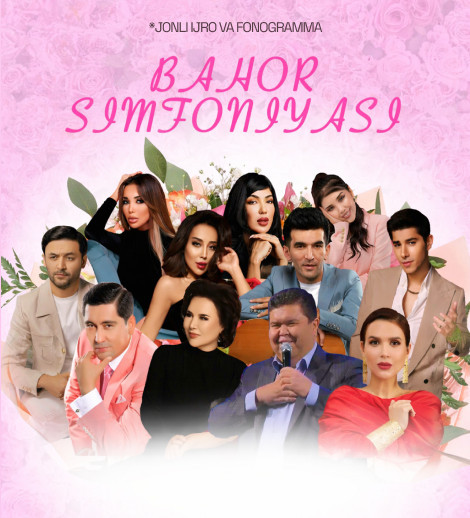 Bahor Simfoniyasi (GALA KONSERT)