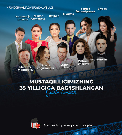 Mustaqillikning 35-yilligiga bag'ishlangan Gala konsert