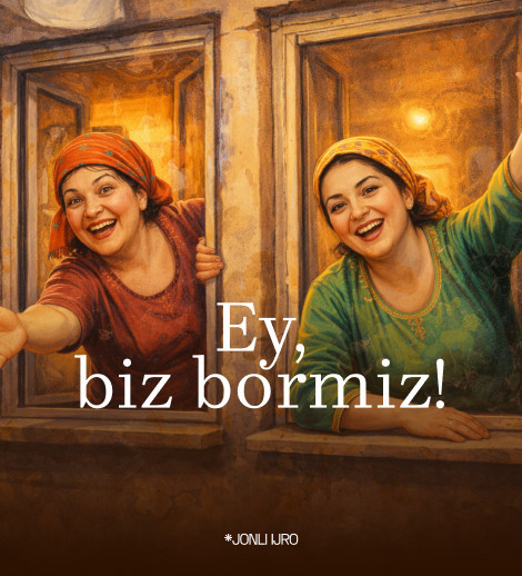 Ey, biz bormiz!