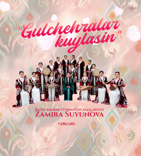 Gulchehralar kuylasin