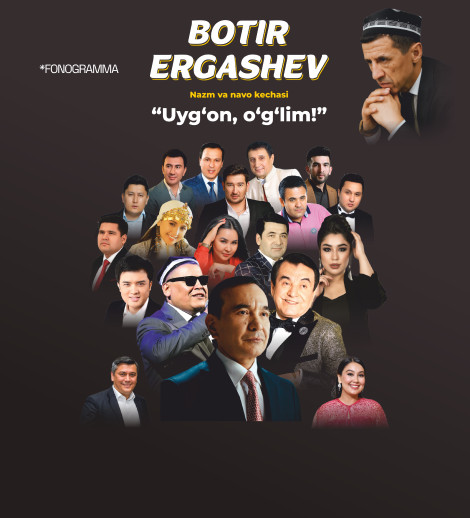 " Uyg'on o'g'lim " Gala konsert