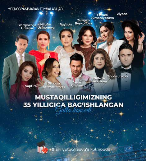 Mustaqillikning 35-yilligiga bag'ishlangan Gala konsert