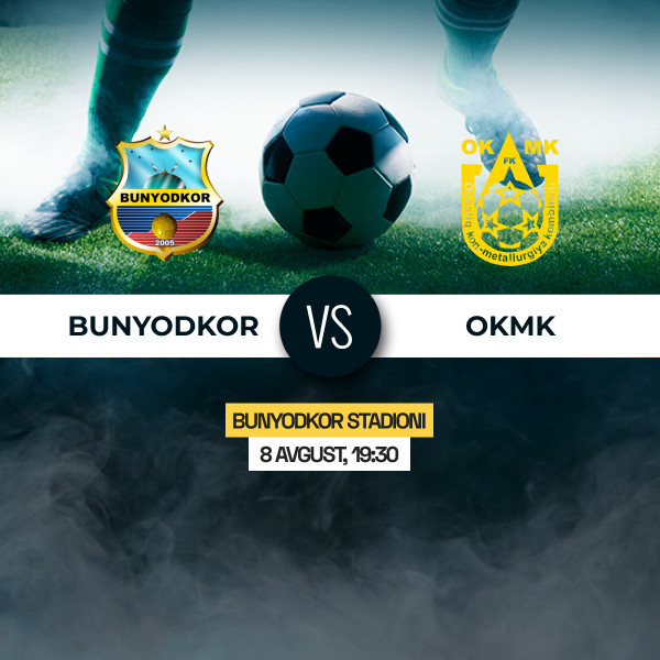 Bunyodkor vs OKMK