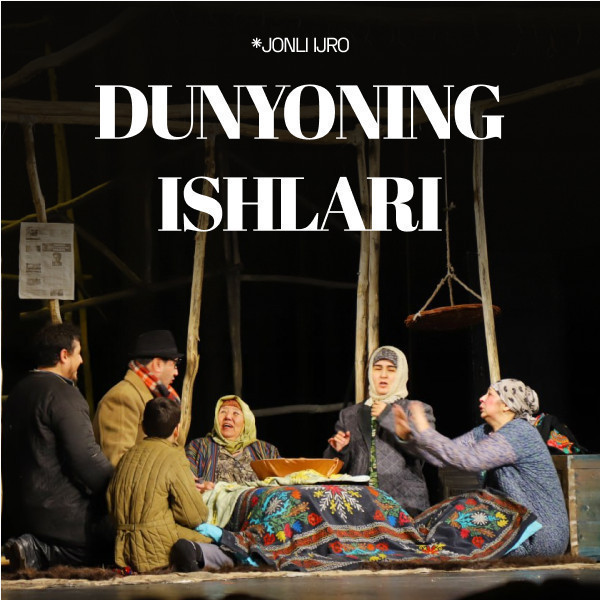 ДУНЁНИНГ ИШЛАРИ