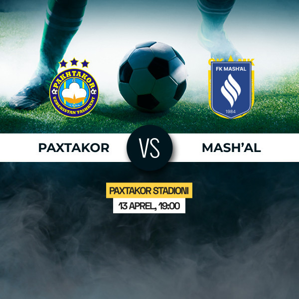 Paxtakor vs Mash'al