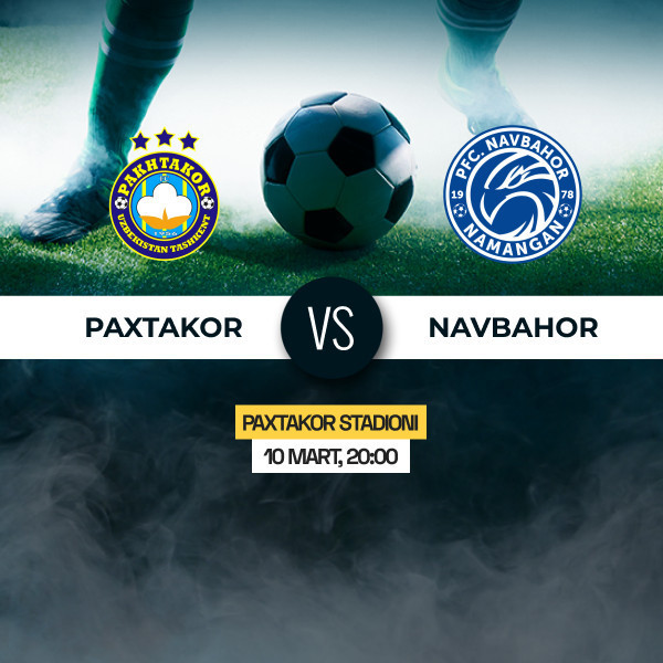 Paxtakor vs Navbahor