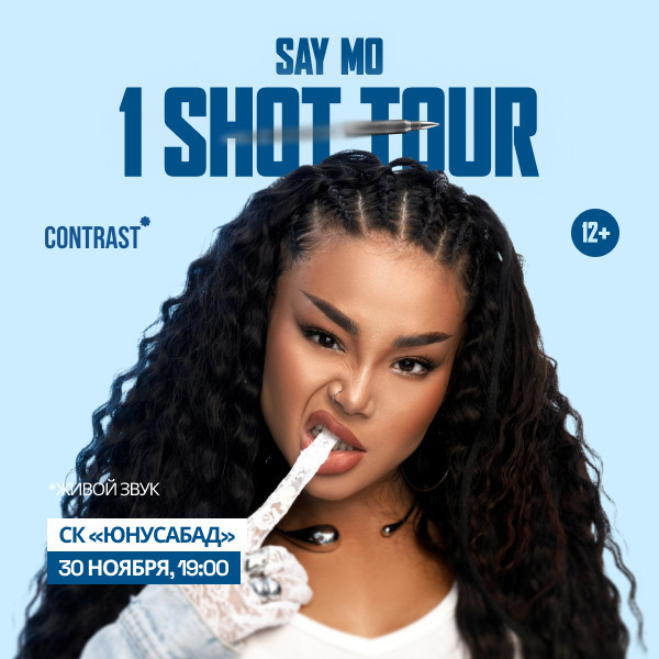SAY MO «1 SHOT TOUR»