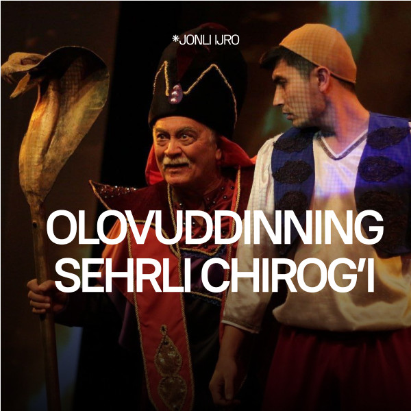 “Olovuddinning sehrli chirog‘i"