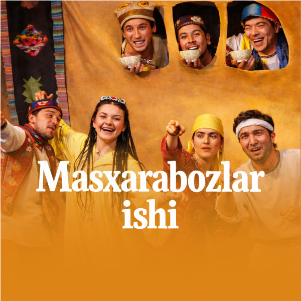 “Masxarabozlar ishi”