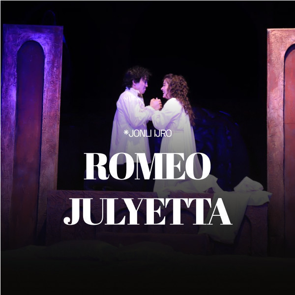 “РОМЕО ВА ЖУЛЬЕТТА”