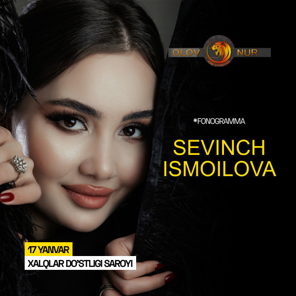 SEVINCH ISMOILOVA