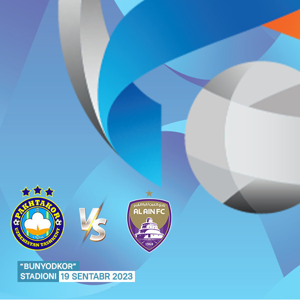 PAKHTAKOR (UZB)- AL AIN (UAE)