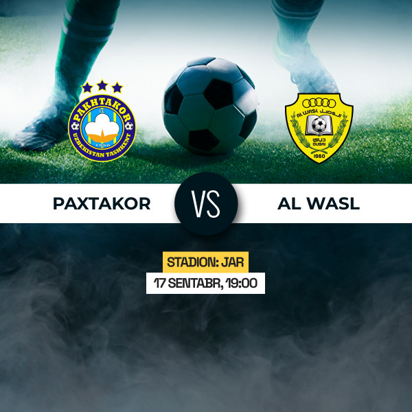 PAKHTAKOR FC vs AL WASL CLUB