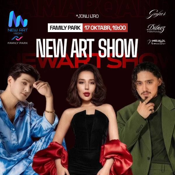 NEW ART SHOW (г.Самарканд)