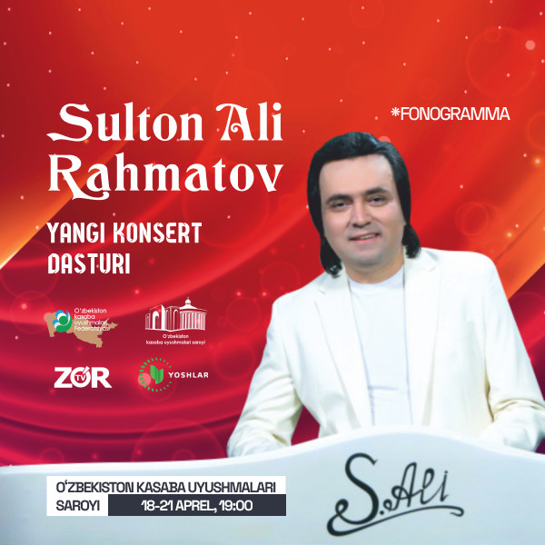 Султан Али Рахматов Янги Концерт дастури