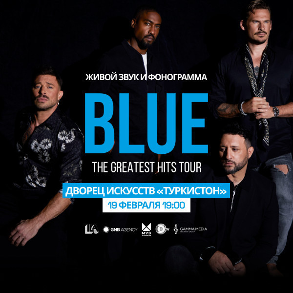 BLUE. The Greatest Hits Tour