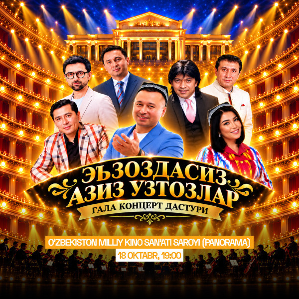 " Ezozdasiz aziz ustozlar " gala konsert
