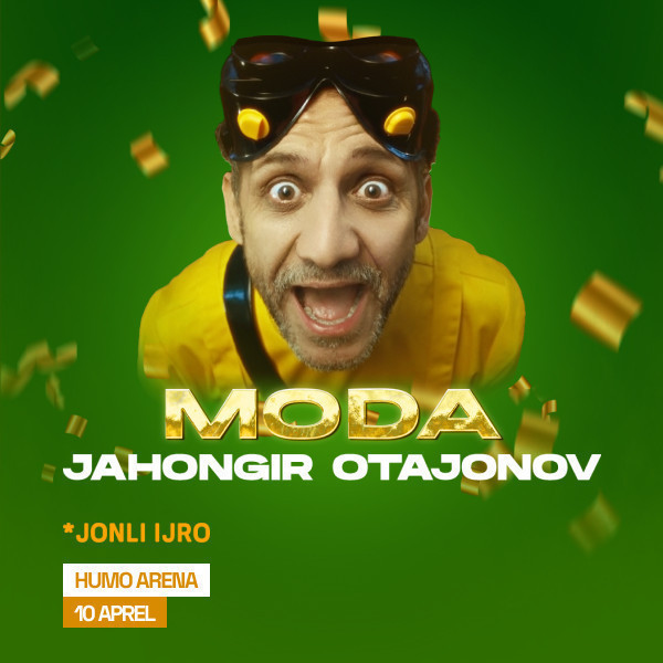 Jahongir Otajonov. MODA