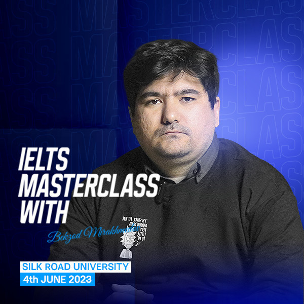 IELTS masterclass with Bekzod Mirakhmedov