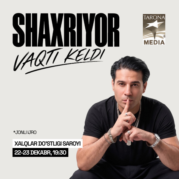Shahxriyor (VAQTI KELDI)