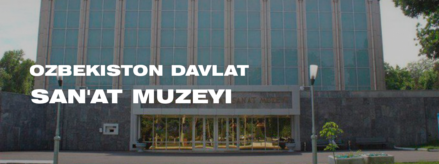 Государственный музей искусств Узбекистана